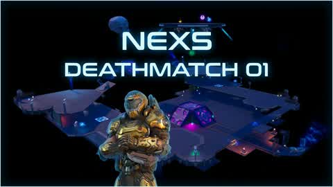 NEXS DeathMatch 01