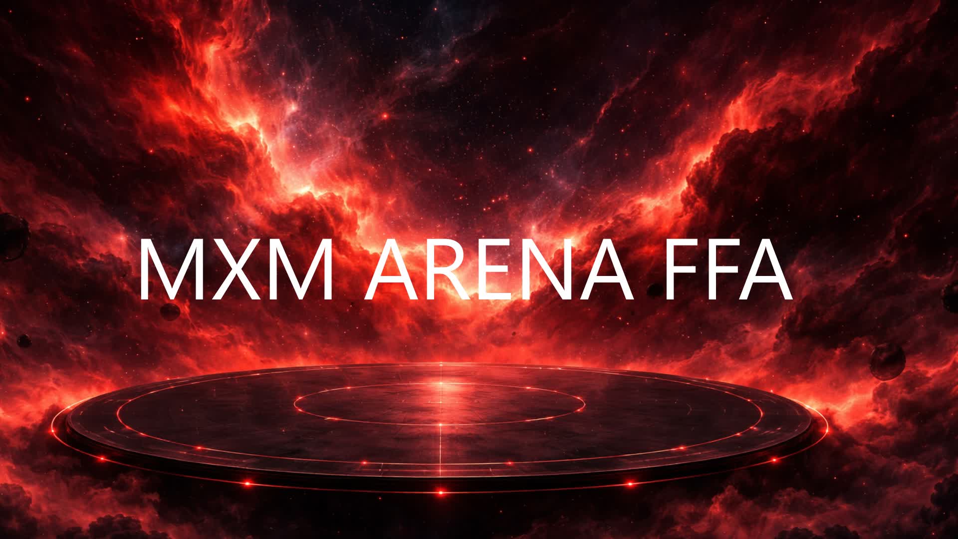 MXM Arena FFA [EARLY ACCESS]