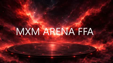 MXM Arena FFA [EARLY ACCESS]