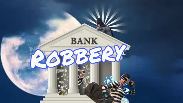 💨💥Robbery 💥💨