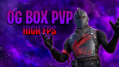 OG BOX PVP HIGH FPS