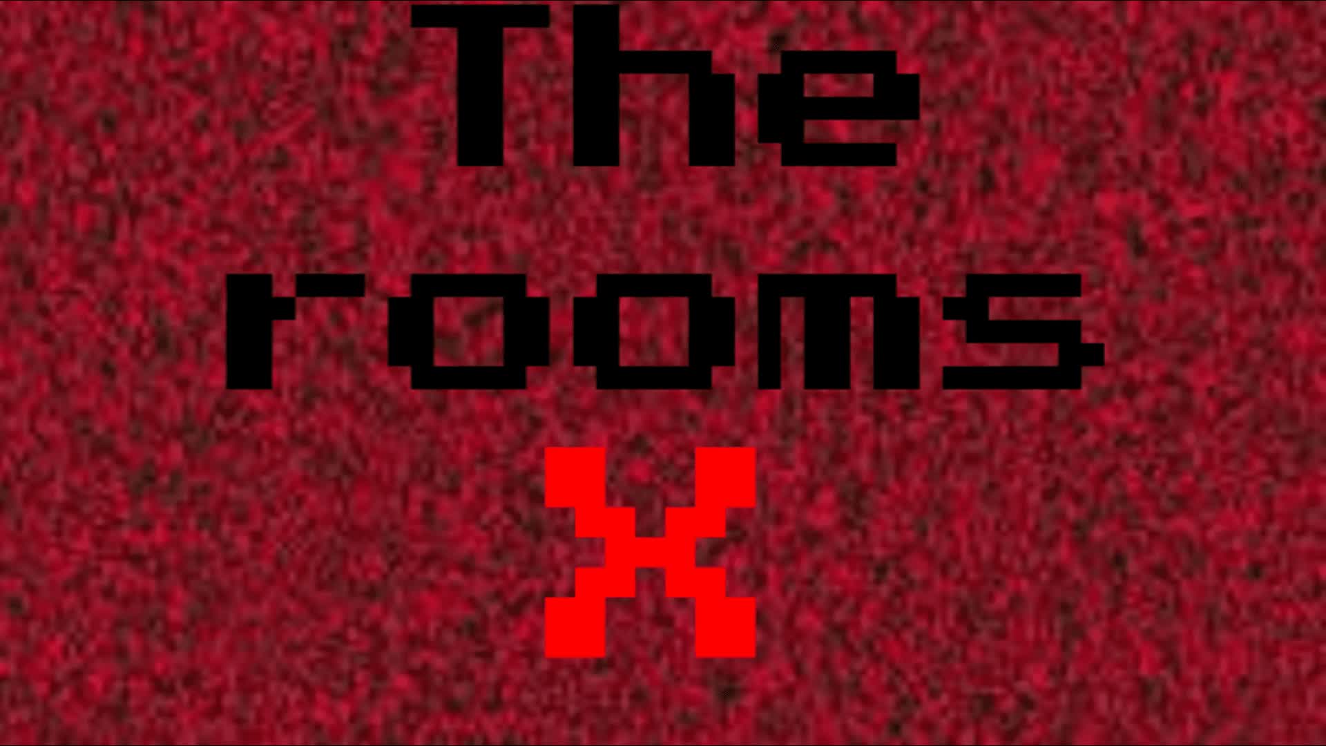 The rooms X