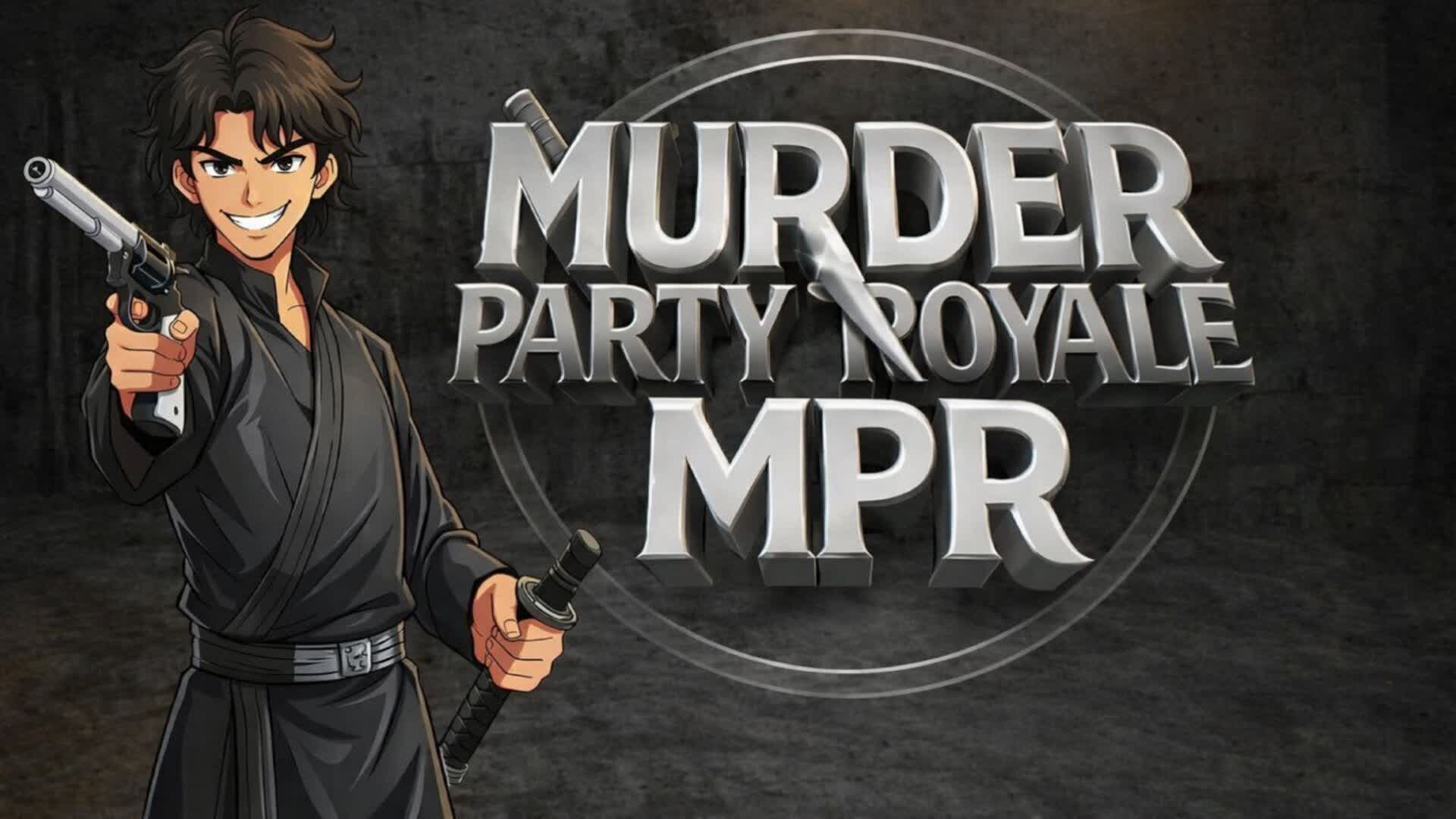 MPR PARTY ROYALE