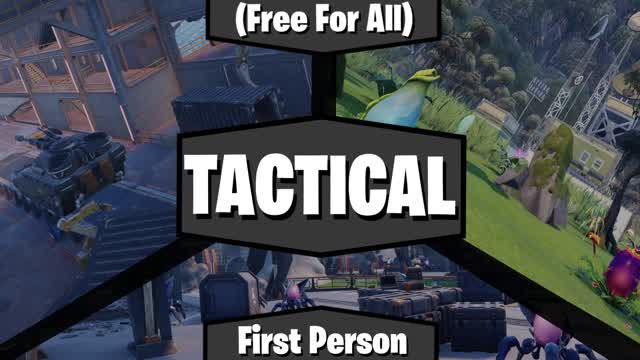 TACTICAL: First Person (Free For All)