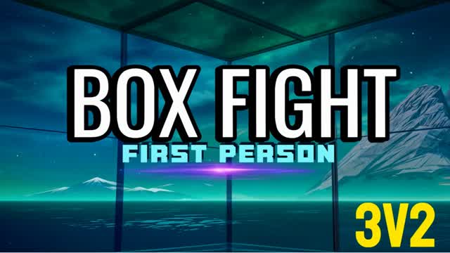BOX FIGHTS [FIRST PERSON] 3V2 3V2