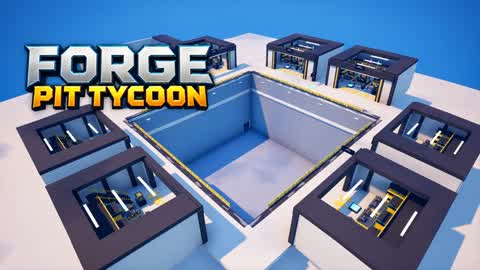 PIT TYCOON FORGE [FFA]