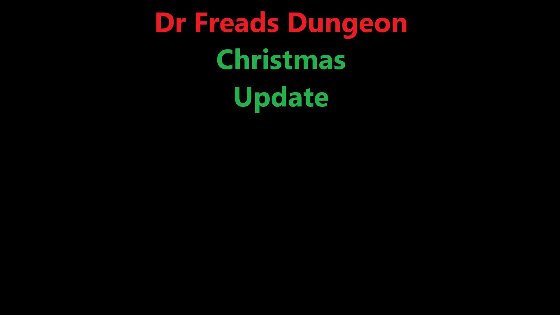 Dr. freads  dungeons