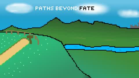 Paths Beyond Fate