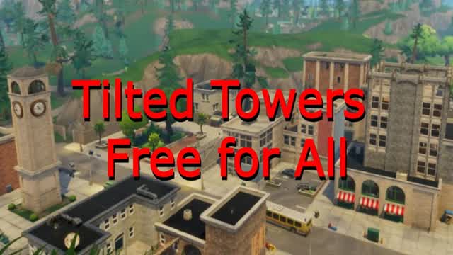 Tilted Towers FFA