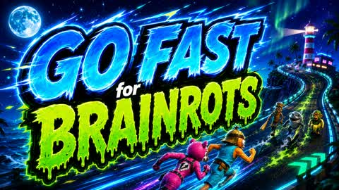Go Fast for Brainrots