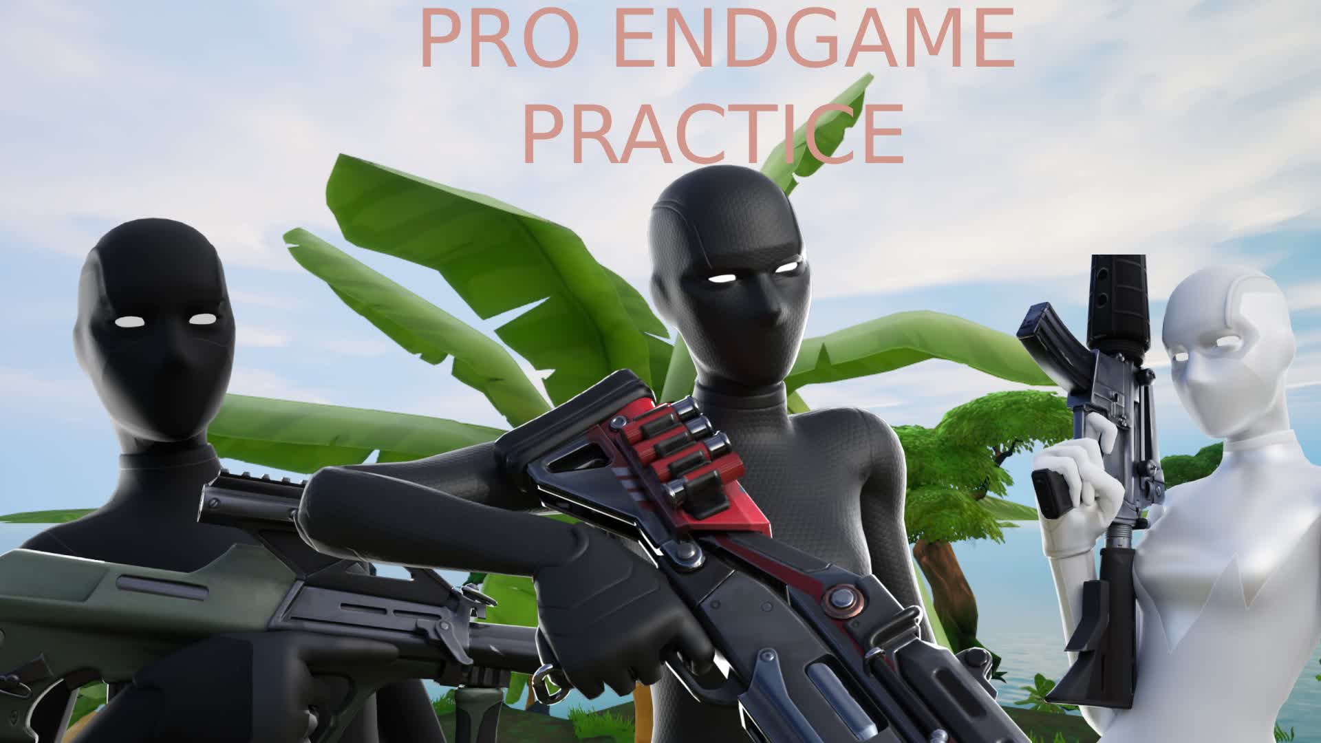 (pro) ENDGAME PRACTICE V2