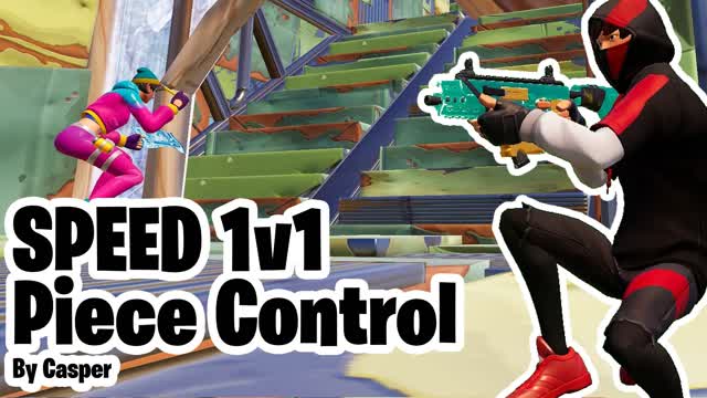 Speed 1v1 Piece Control By Casper