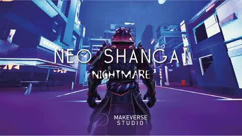 Nightmare at Neo Shangai