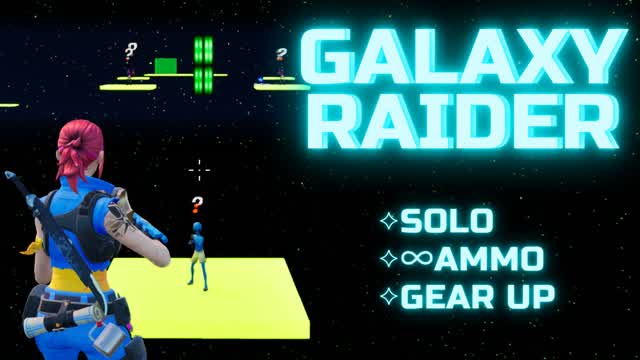 GALAXY RAIDER - SOLO PvE INFINITE AMMO