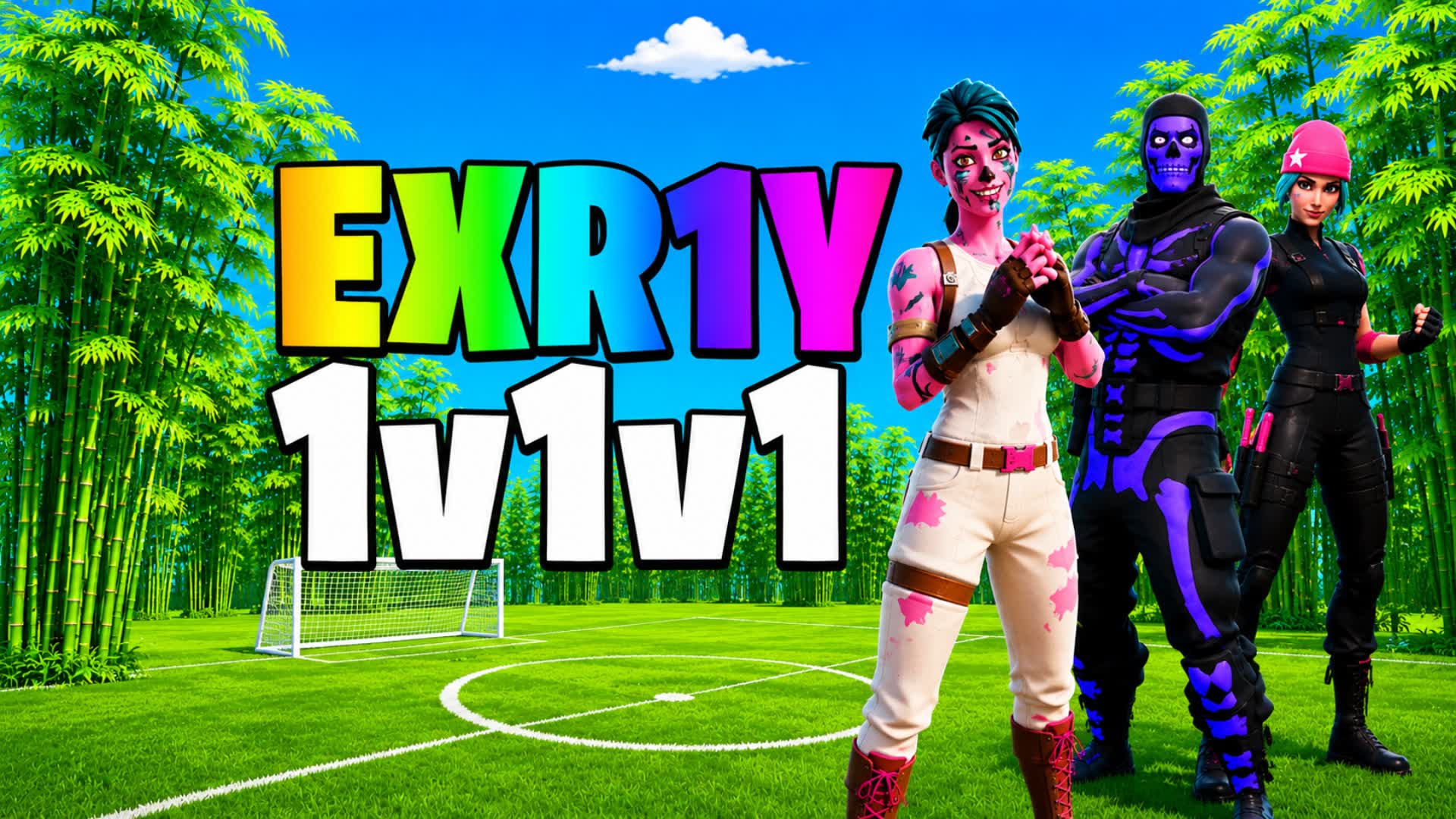 EXR1Y 1v1v1 RELOAD