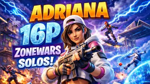 Adriana's 16P Zonewars
