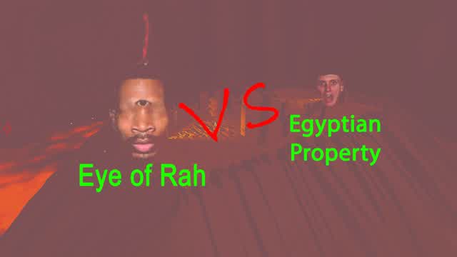 Egypt Property vs Eye of Rah