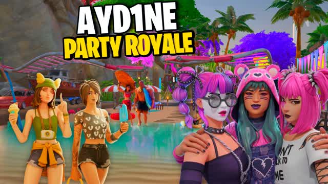 AYD1NE PARTY ROYALE âïž