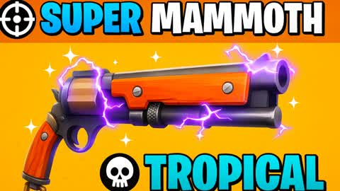 SUPER MAMMOTH ONE SHOT🎯TROPICAL 1