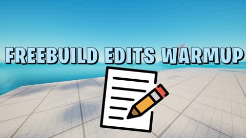 FREEBUILD + EDITS WARMUP 📝