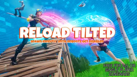 Reload Tilted: FFA - ZONEWARS🔄
