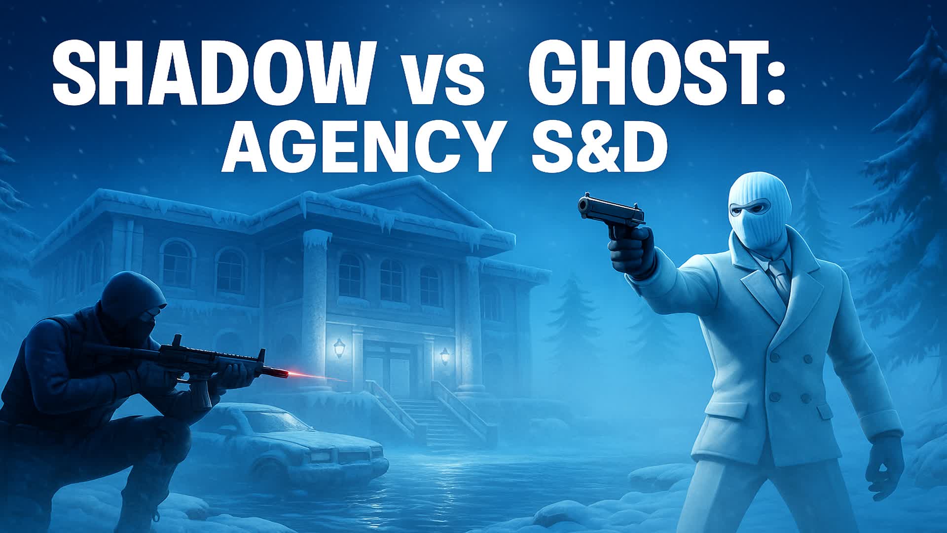 SHADOW VS GHOST: AGENCY S&D