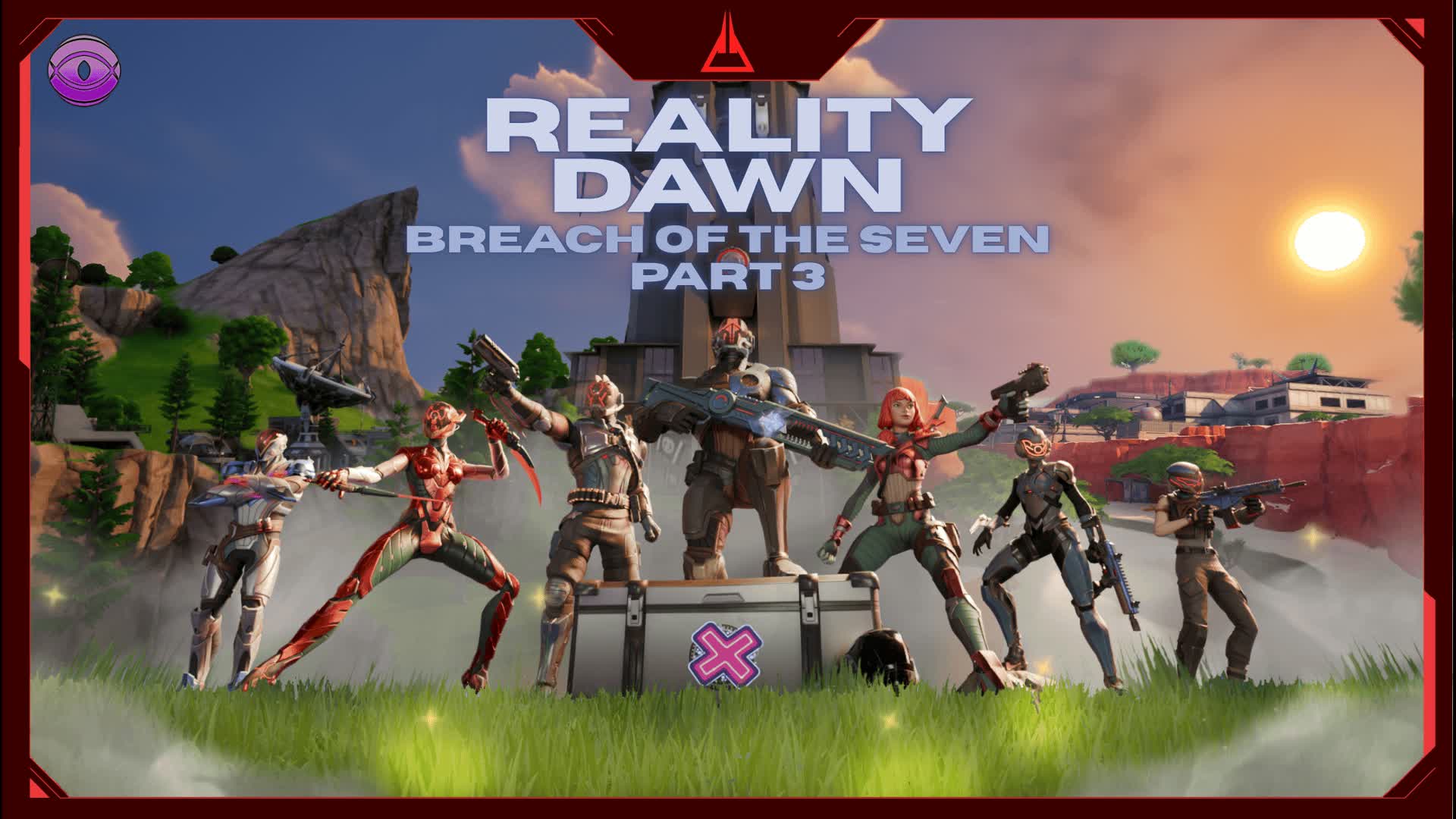 Reality Dawn Breach Of The Seven Pt3