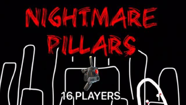NIGHTMARE PILLARS