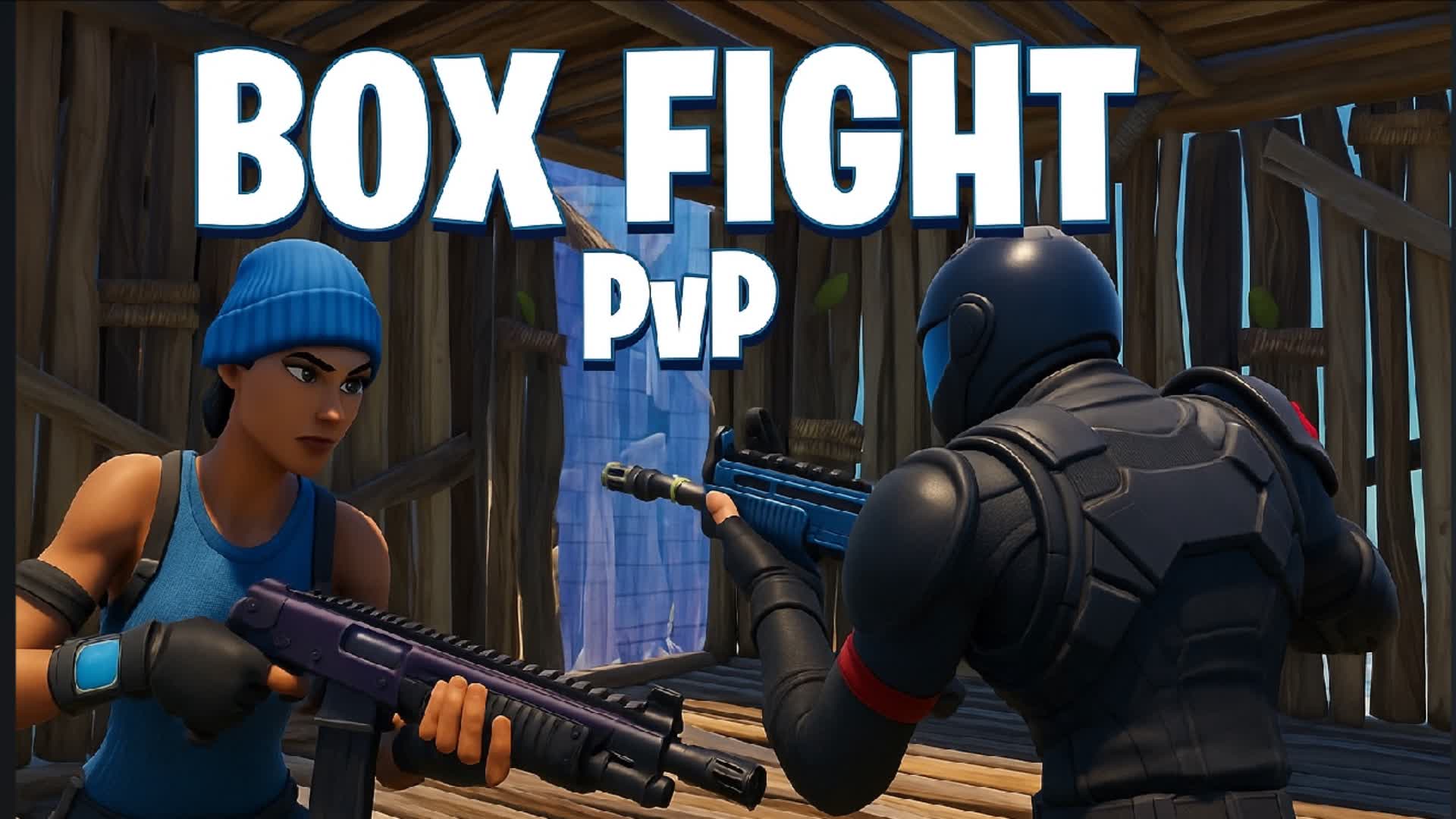 DFFERNTT BOX FIGHT MAP