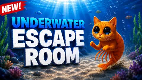 🌊ESCAPE ROOM THE UNDERWATER!🌊