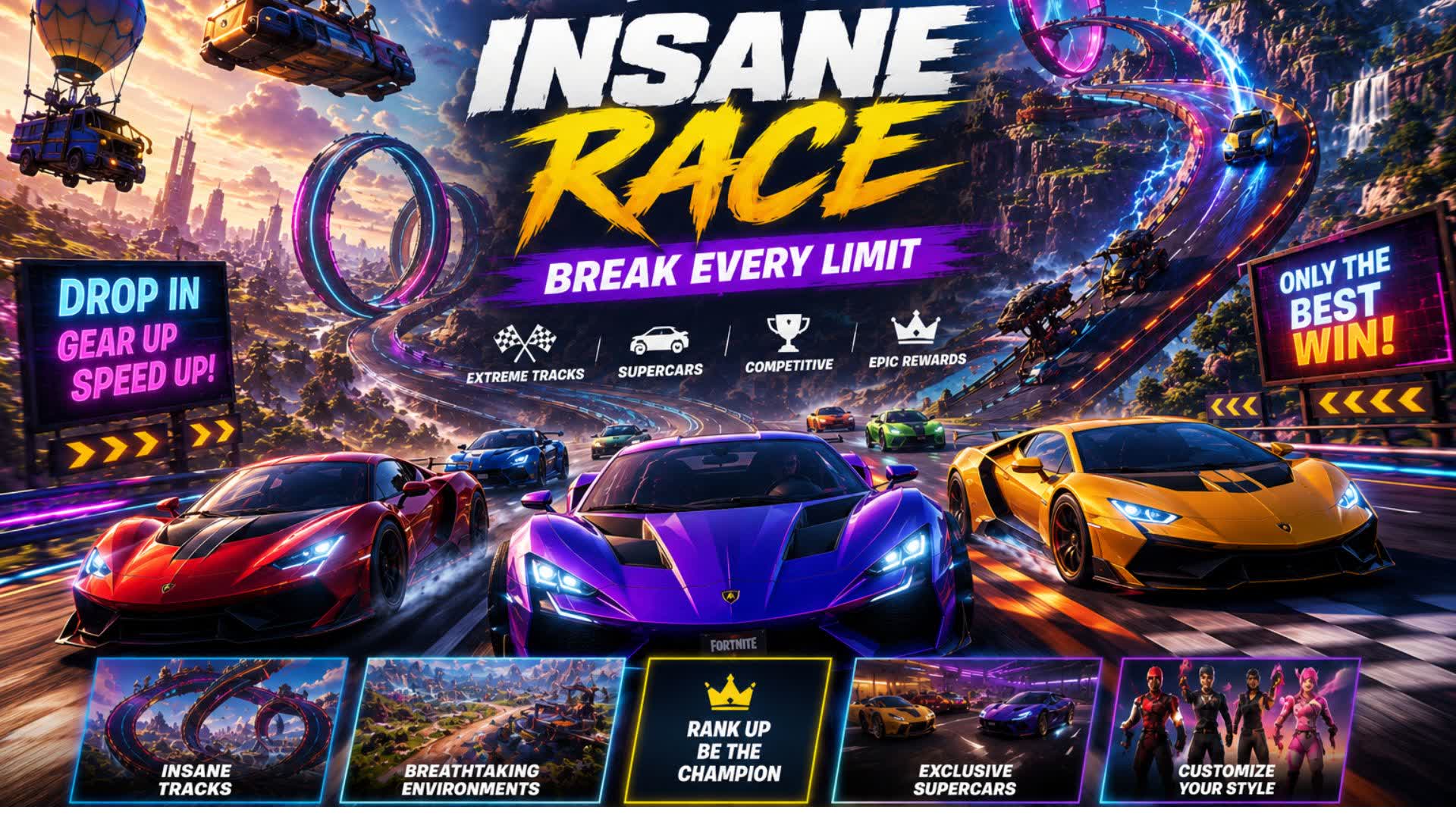 INSANE RACE-BREAK EVERY LIMITS