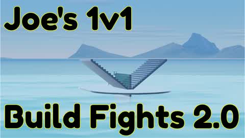 Joe's 1v1 Build Fights 2.0