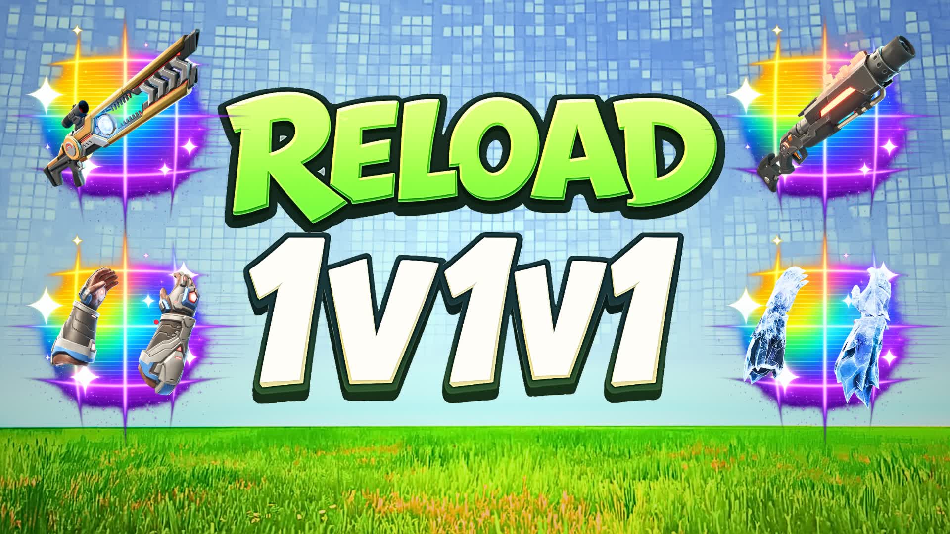 1V1V1 RELOAD 1V1 FFA