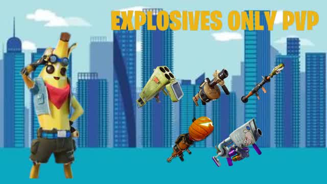 EXPLOSIVES ONLY PVP