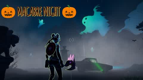 🎃 MACABRE NIGHT 🎃