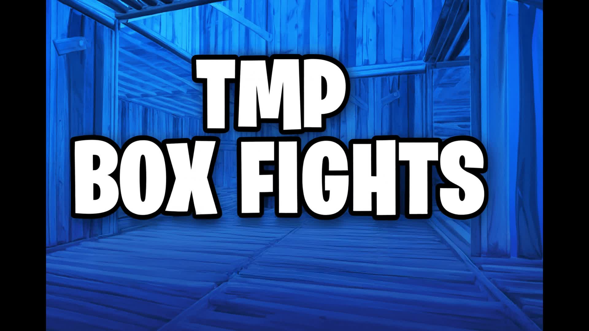 TMP Box Fights