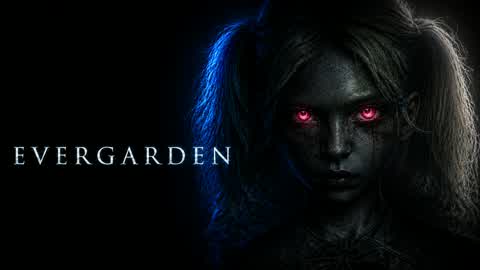 EVERGARDEN [HORROR]
