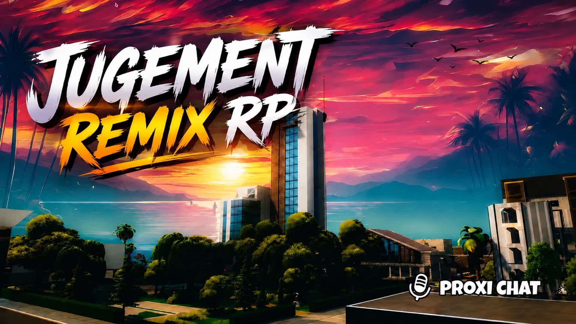 Jugement Remix RP 🌃