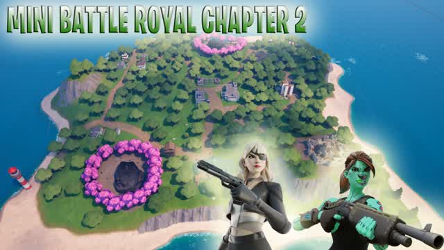 MINI BATTLE ROYAL CHAPTER 2 🗺️