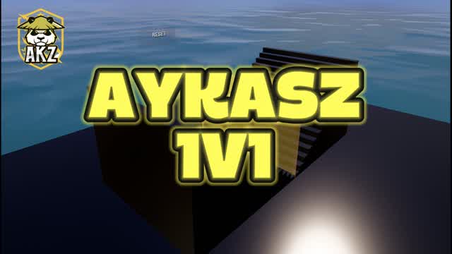 AYKASZ 1v1