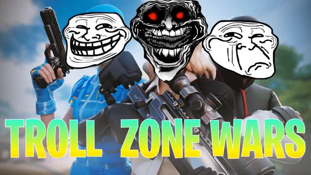 TROLL ZONE WARS NFY