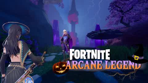 🎃Arcane Legend🌑 [v1.5]