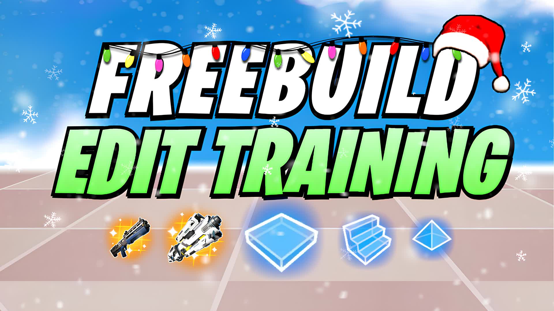 Freebuild [Edit Training] 🎯