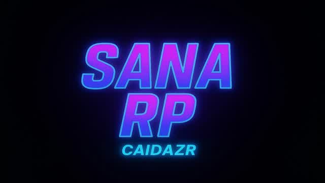 NEW SANA RP
