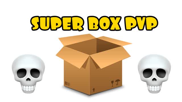 SUPER BOX PVP ( IM1 )