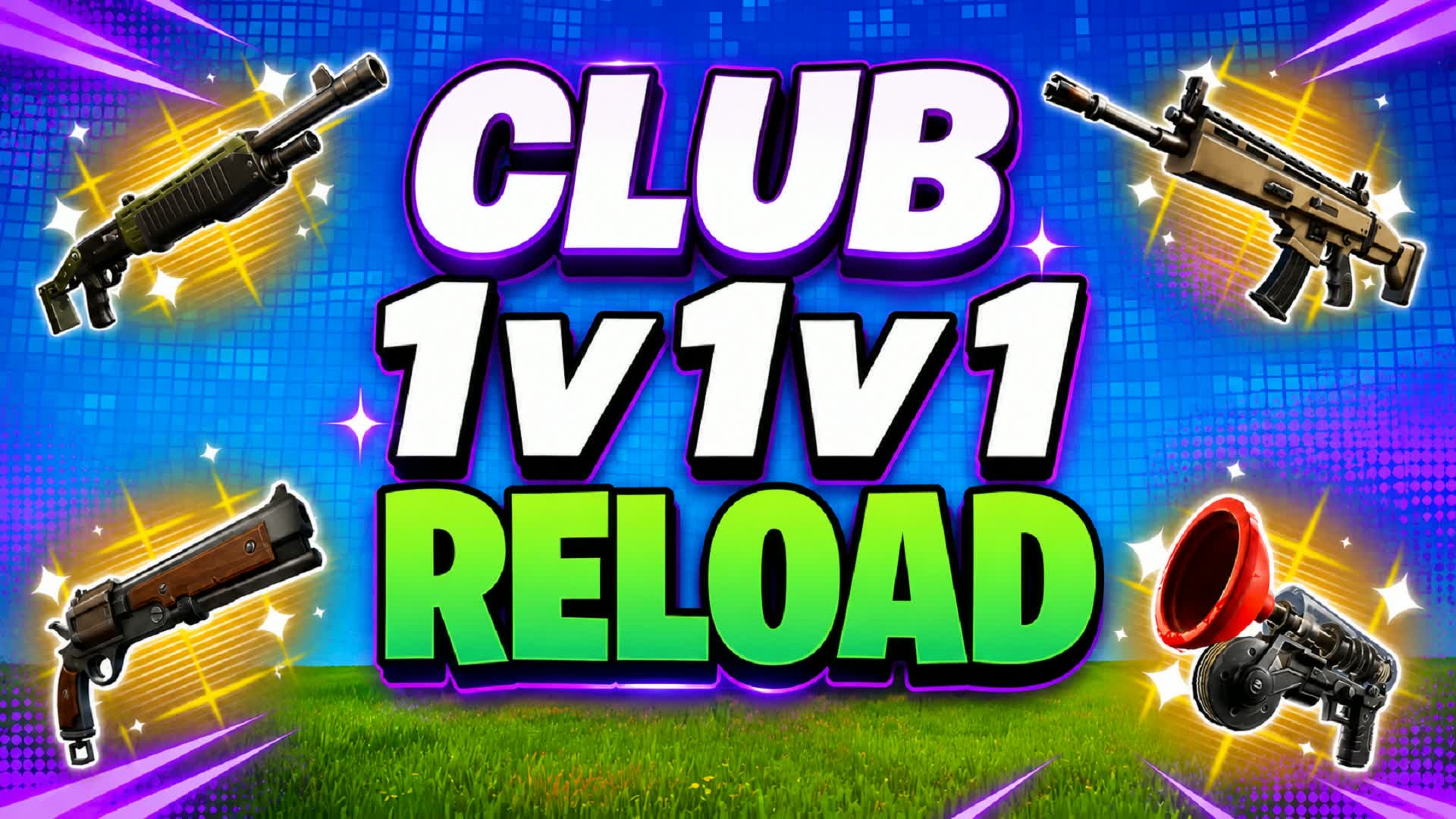 CLUB 1V1V1 RELOAD!