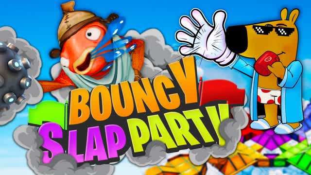 BOUNCY SLAP PARTY🥳