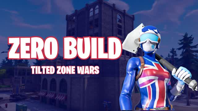 🏢 Tilted Zone Wars - ZERO BUILD