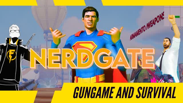 NERDGATE - GunGame ans Party Royale.