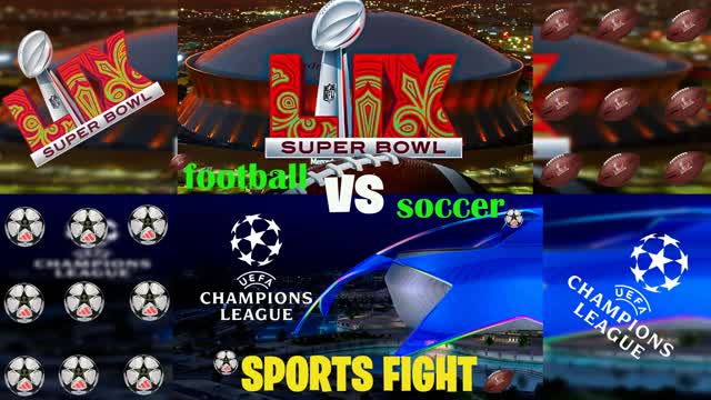 Capture 1 – SUPER BOWL vs CHAMPIONS LEAGUE - SPORTS